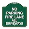 Signmission Designer Series Sign Fire Lane All Driveways, Green & White Aluminum Sign, 18" x 18", GW-1818-23999 A-DES-GW-1818-23999 - alternate 1